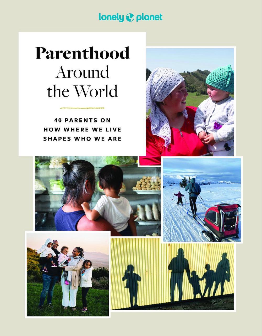 Lonely Planet Parenthood Around the World, 9781837585199