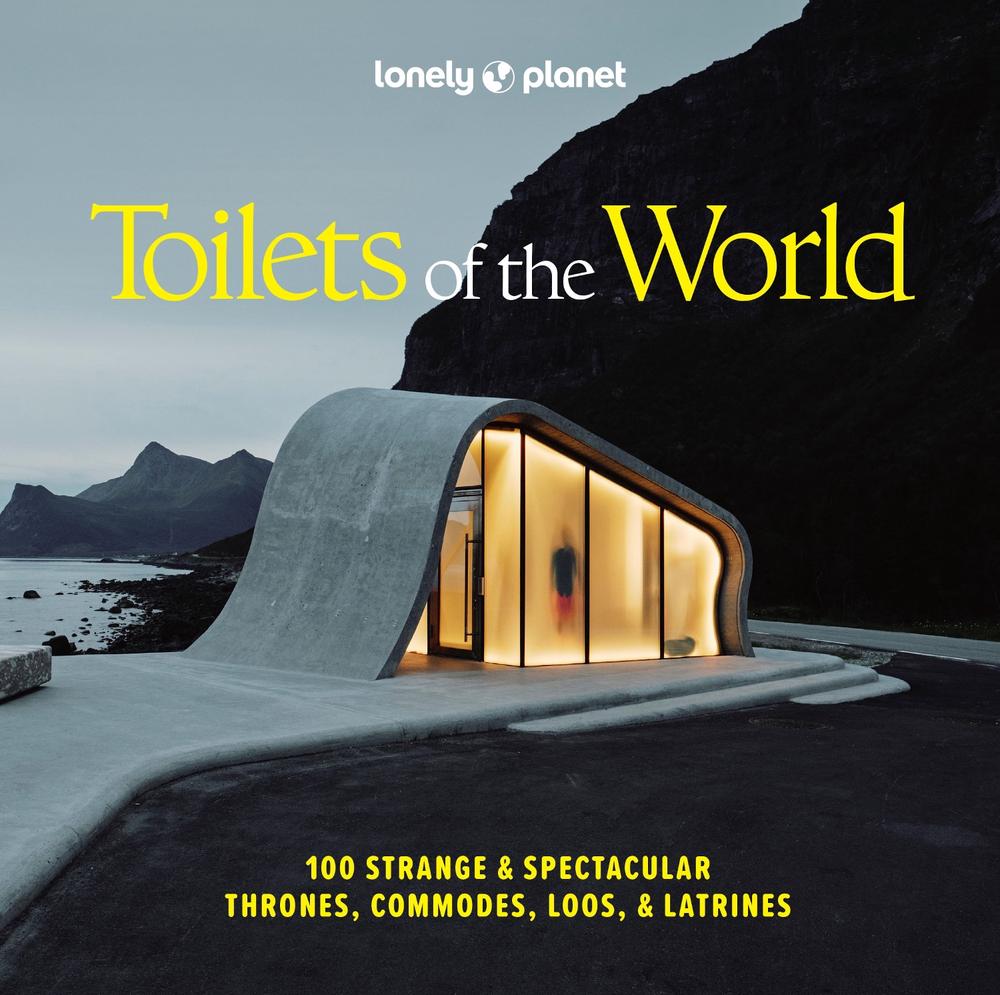 Lonely Planet Toilets of the World, 9781837585847