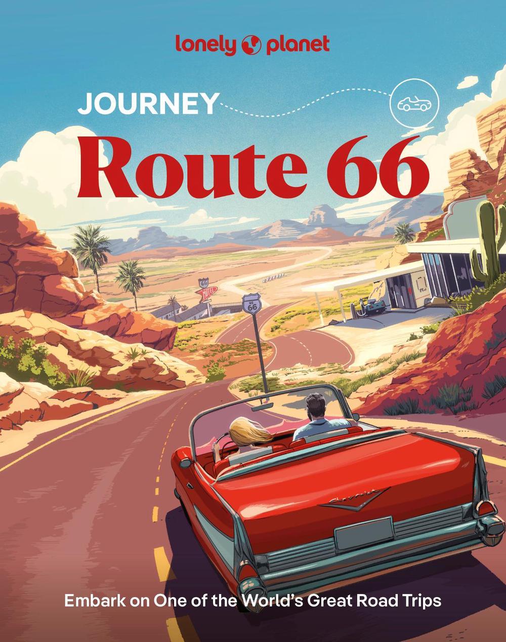 Lonely Planet Journey Route 66, 9781837586653