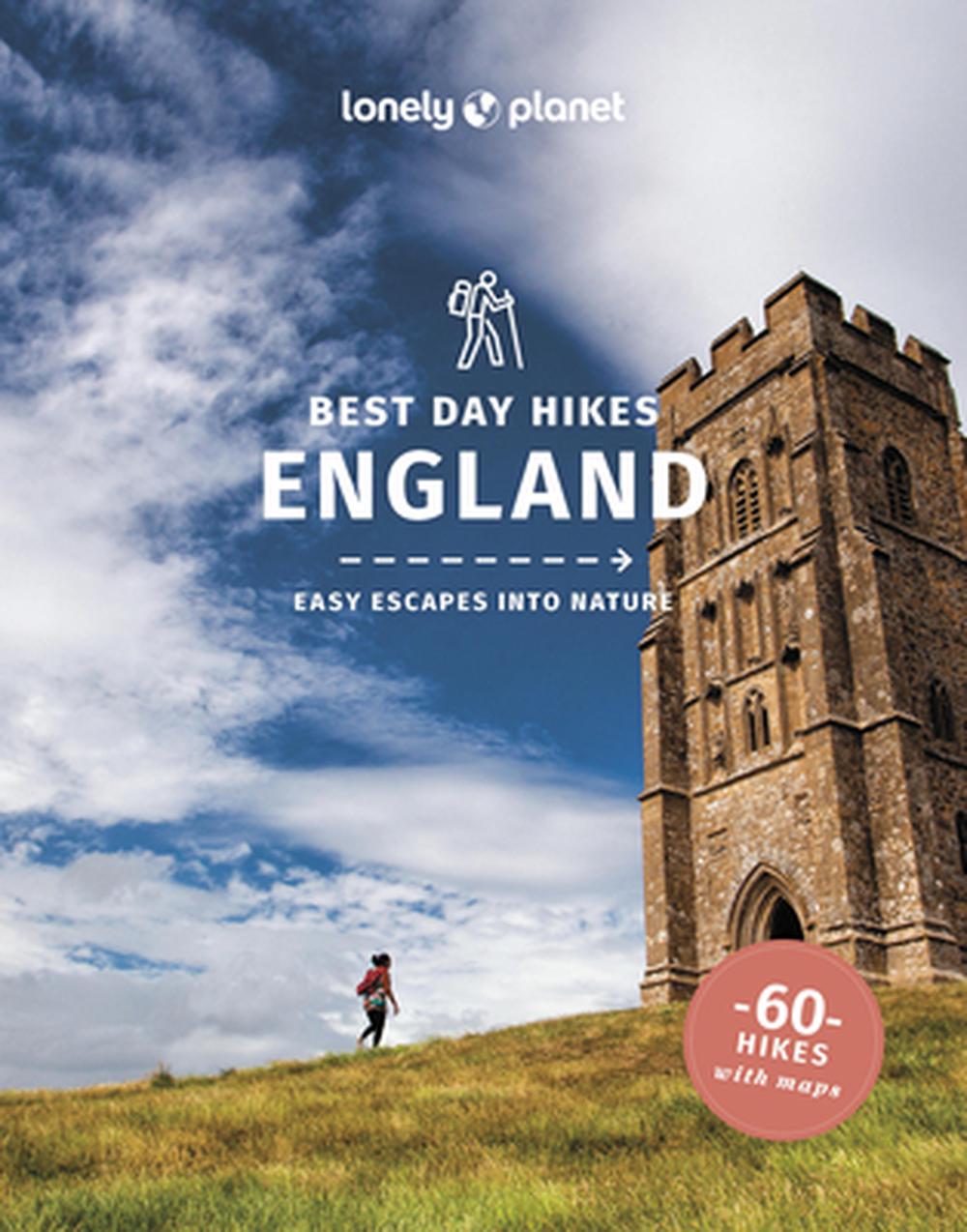 Lonely Planet Best Day Hikes England, 9781837586950