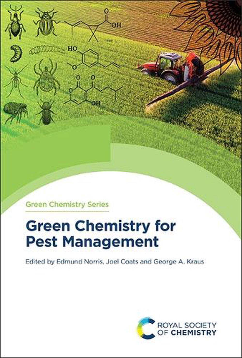 Green Chemistry for Pest Management, 9781837672950