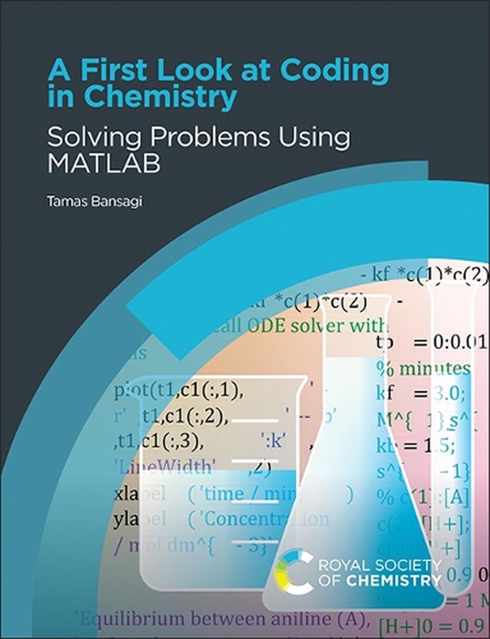 A First Look at Coding in Chemistry, 9781837677337