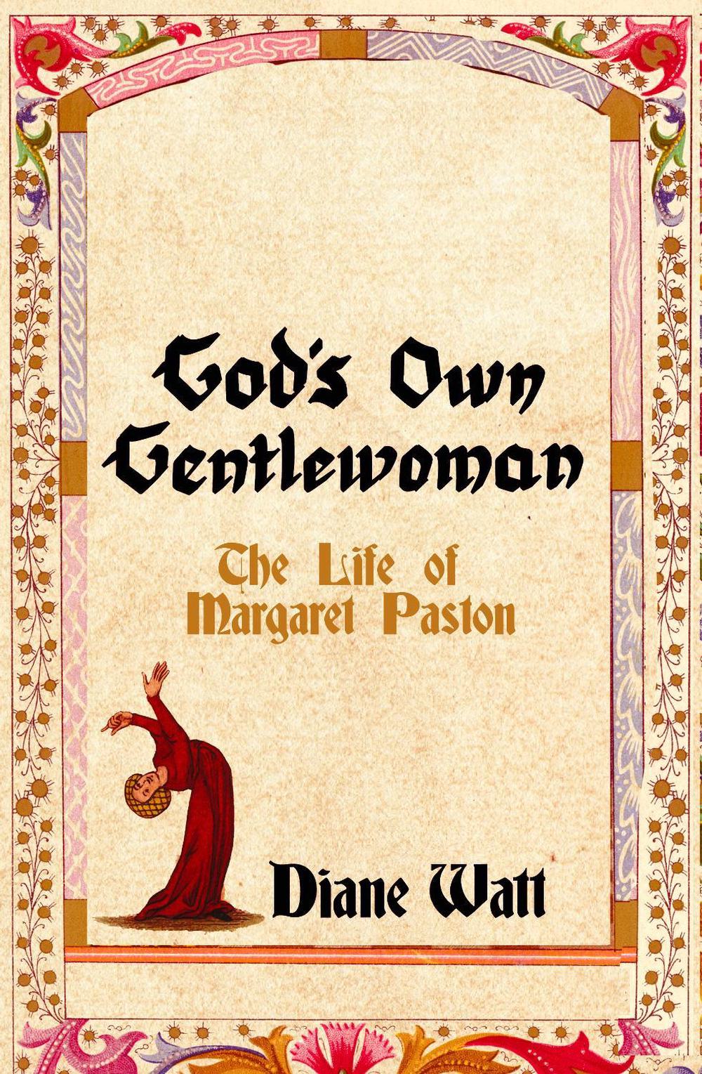 God's Own Gentlewoman, 9781837731657