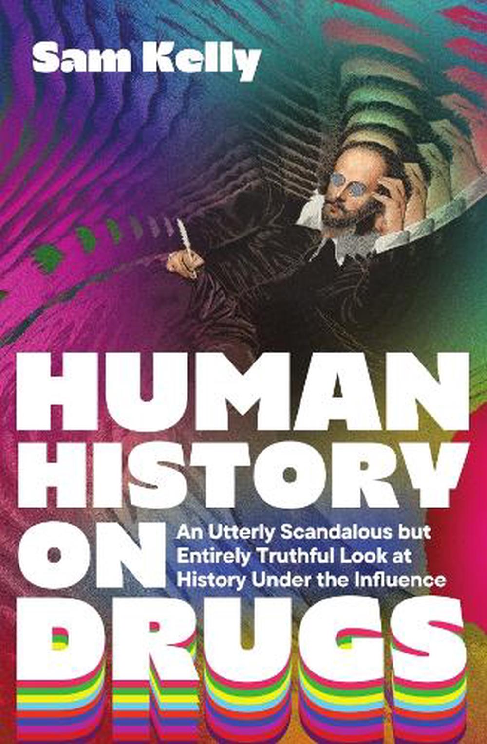 Human History on Drugs, 9781837733095