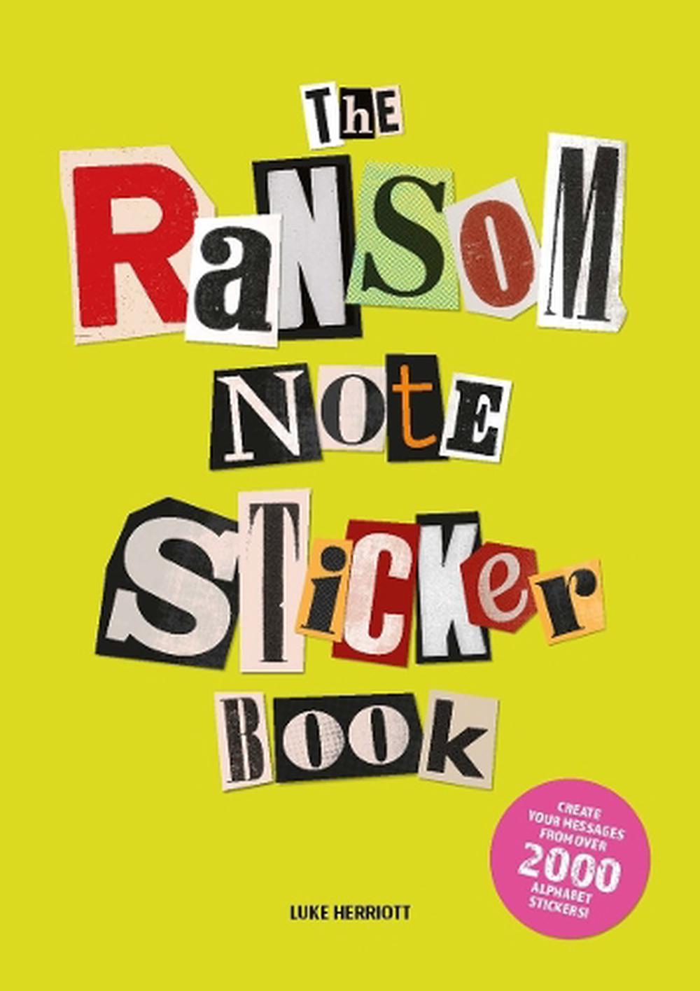 The Ransom Note Sticker Book, 9781837760398