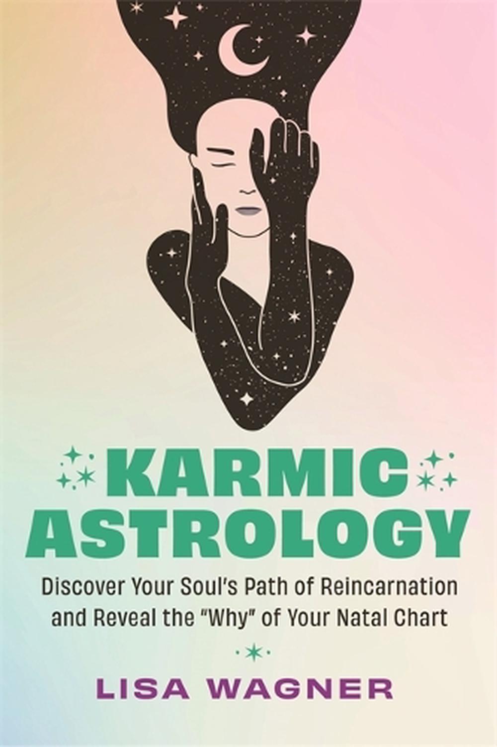 Karmic Astrology, 9781837822782