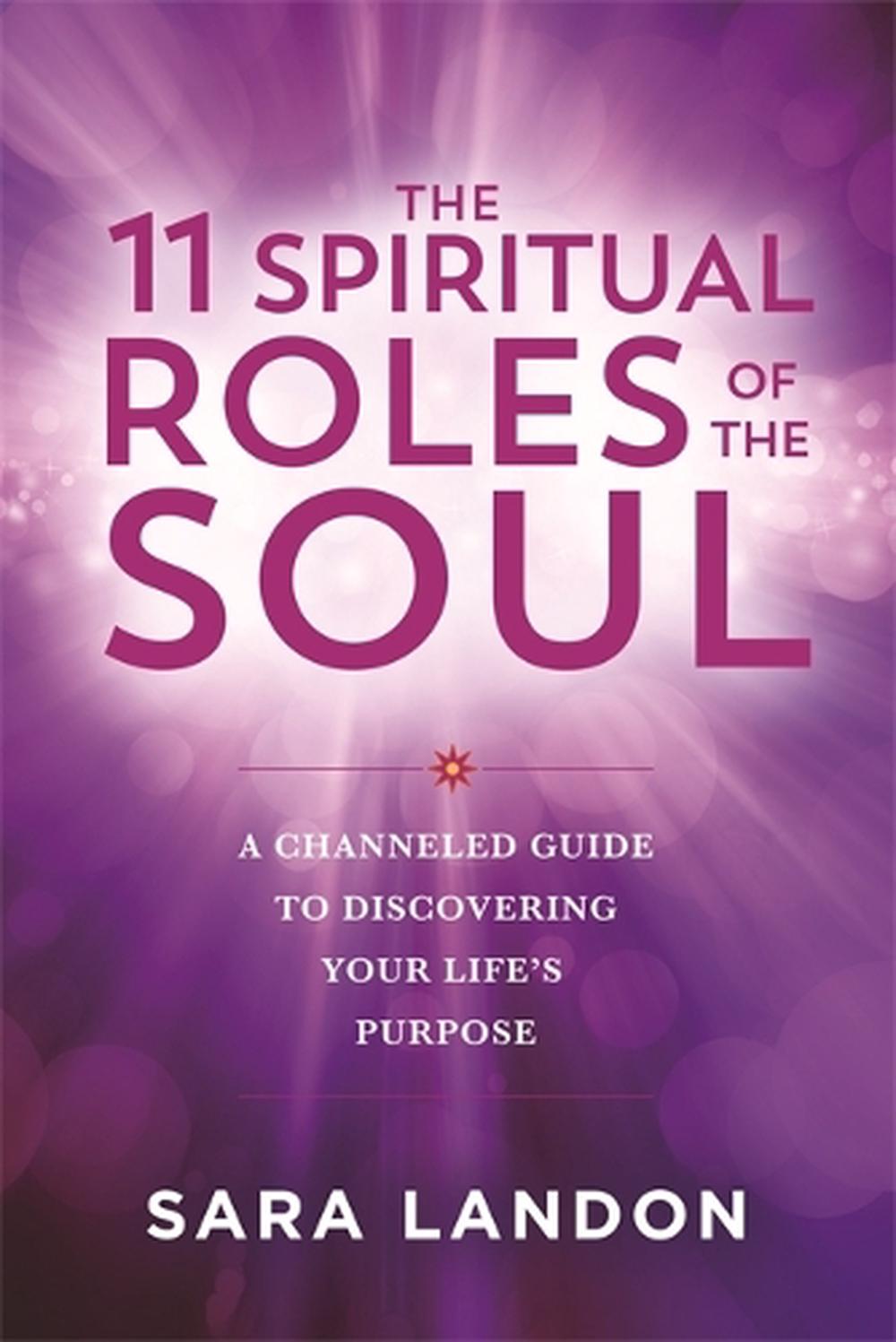 The 11 Spiritual Roles of the Soul, 9781837823512