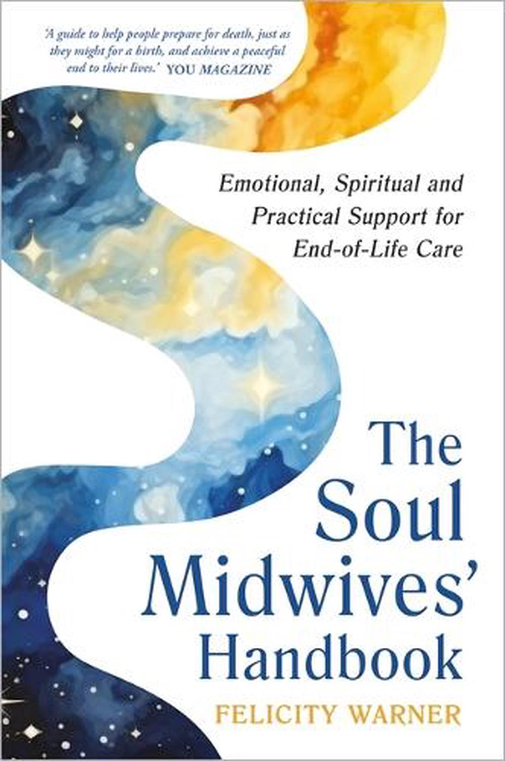 The Soul Midwives' Handbook (Revised Edition), 9781837824946