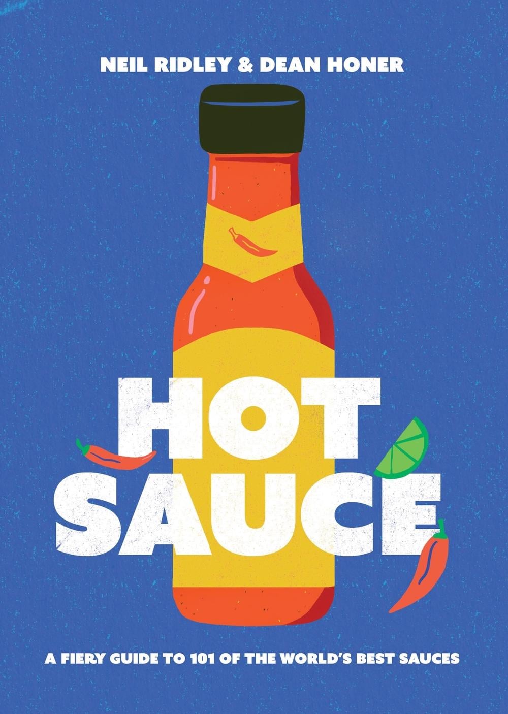 Hot Sauce by Neil Ridley - ISBN: 9781837830626