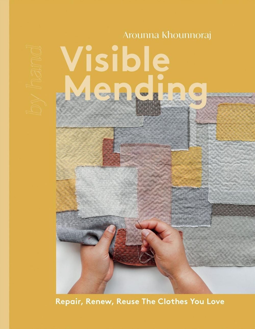 Visible Mending by Arounna Khounnoraj - ISBN: 9781837830732