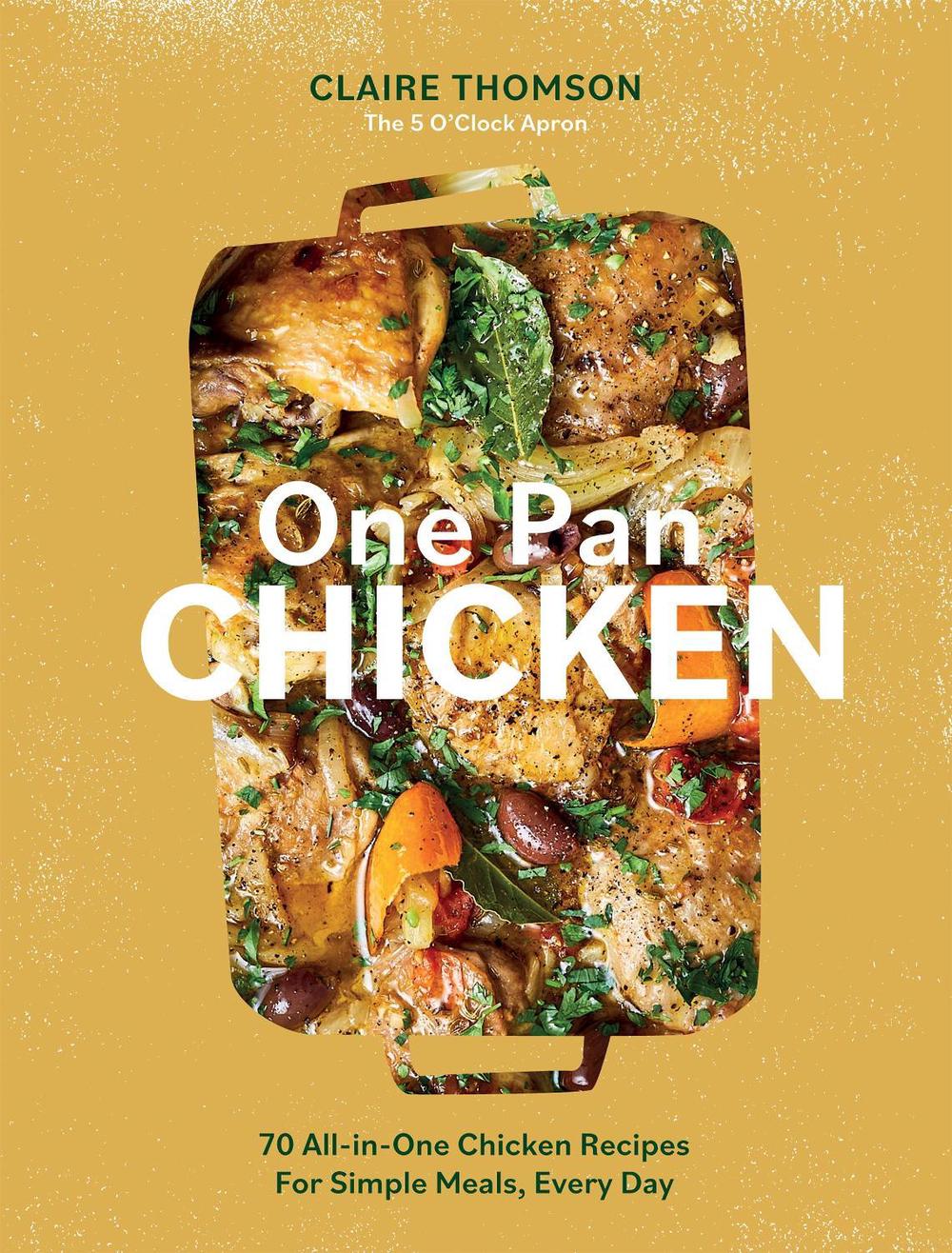 One Pan Chicken, 9781837830886