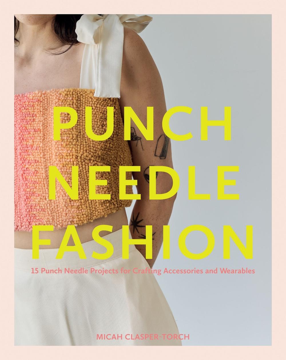Punch Needle Fashion, 9781837832217