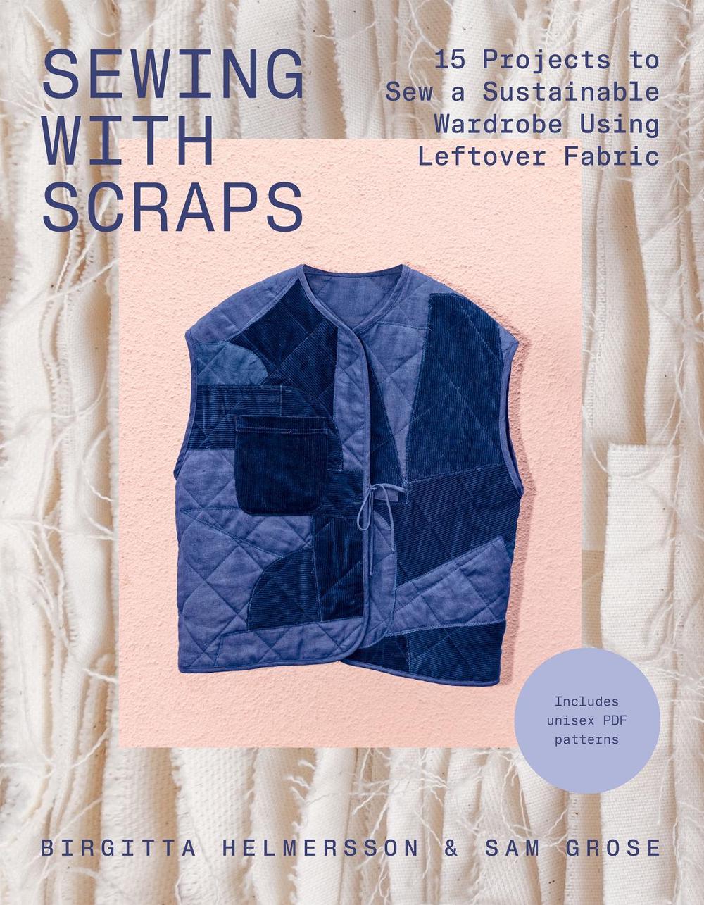 Sewing with Scraps, 9781837833467