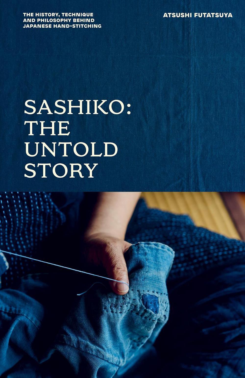 Sashiko: The Untold Story, 9781837835010