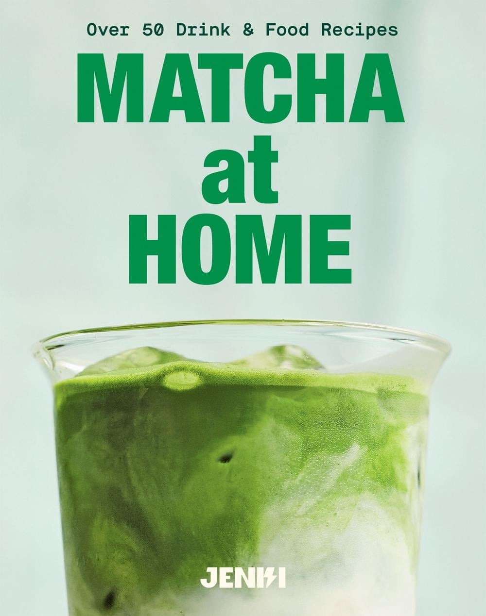 Matcha at Home by JENKI - ISBN: 9781837835133