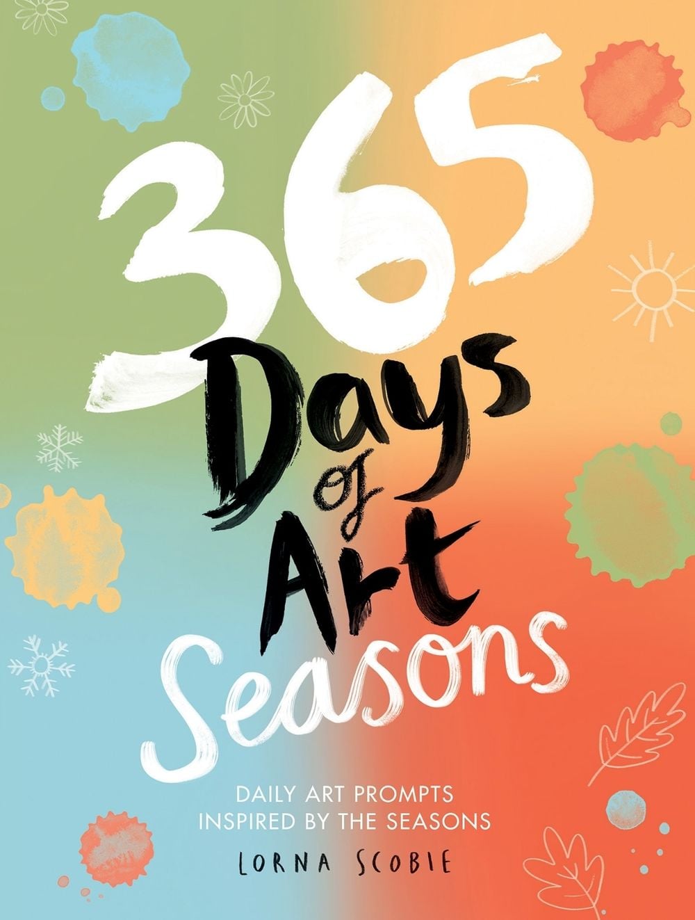 365 Days of Art: Seasons by Lorna Scobie - ISBN: 9781837836505