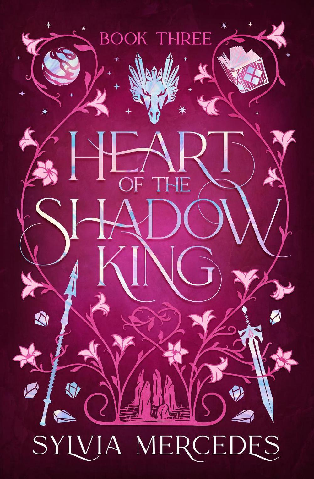 Heart of the Shadow King by Sylvia Mercedes - ISBN: 9781837840342