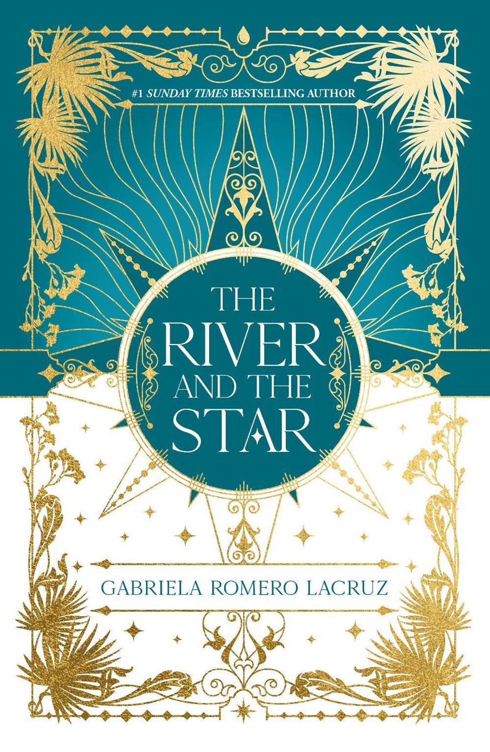 The River and the Star by Gabriela Romero Lacruz - ISBN: 9781837840816
