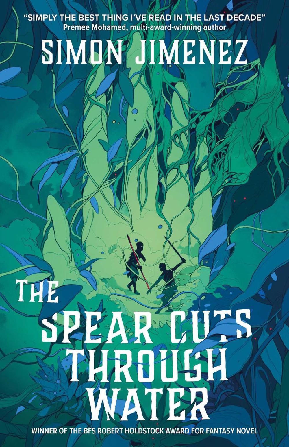 The Spear Cuts Through Water, 9781837861873
