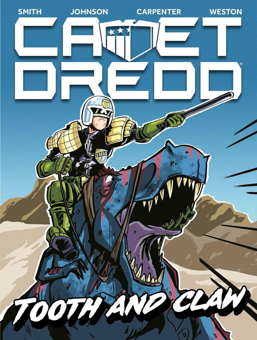 Cadet Dredd: Tooth And Claw by Matthew Smith - ISBN: 9781837862573