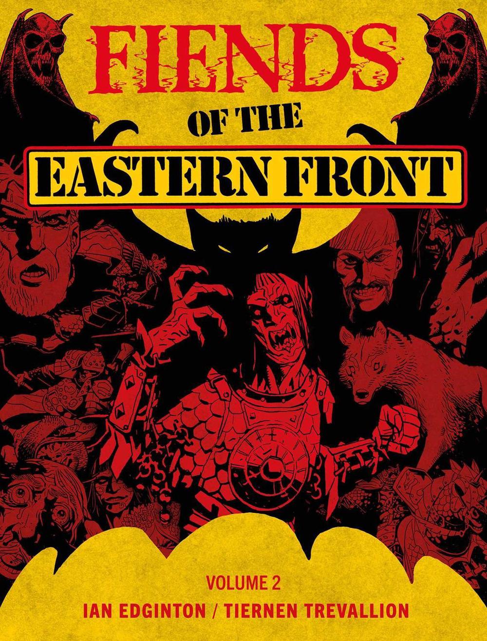 Fiends of the Eastern Front Omnibus Volume 2 by Ian Edginton - ISBN: 9781837862580
