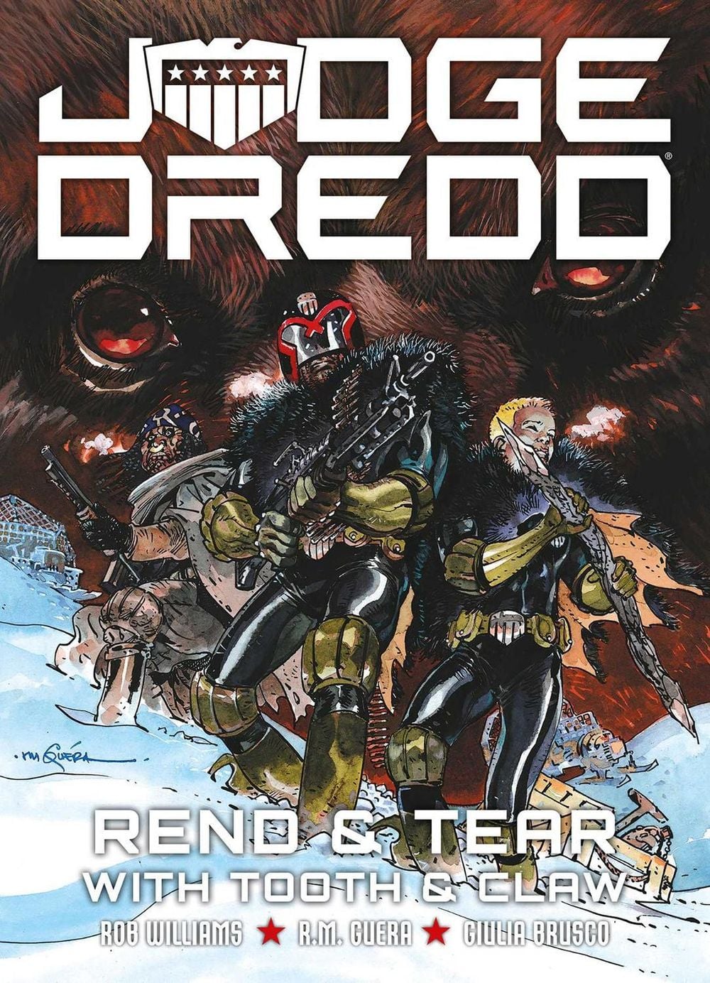 Judge Dredd: Rend and Tear with Tooth and Claw by Rob Williams - ISBN: 9781837865451