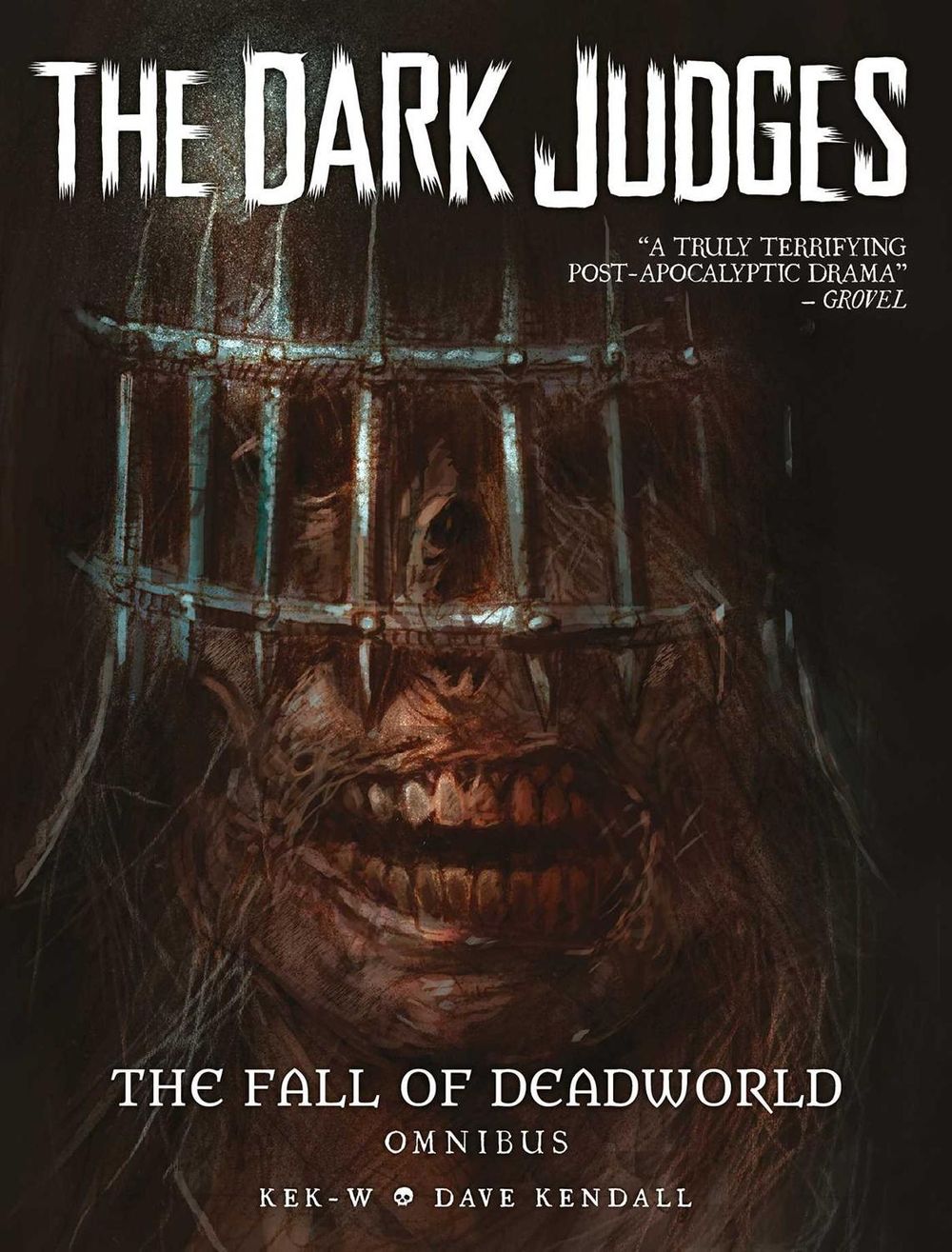 The Dark Judges: The Fall of Deadworld Omnibus by Kek-W - ISBN: 9781837868469