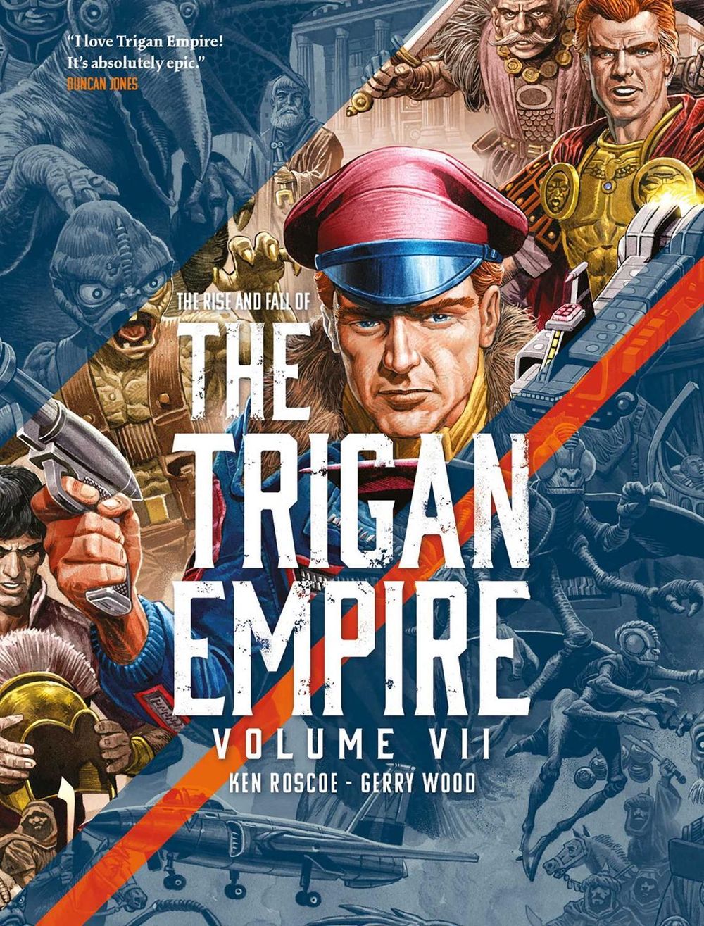 The Rise and Fall of the Trigan Empire volume VII by Ken Roscoe - ISBN: 9781837868506