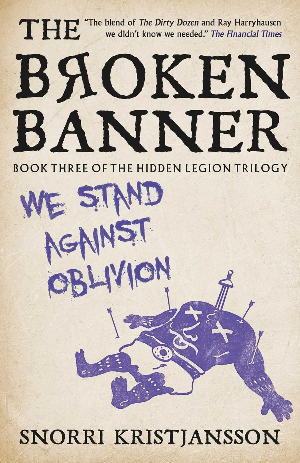 The Broken Banner by Snorri Kristjánsson - ISBN: 9781837868636
