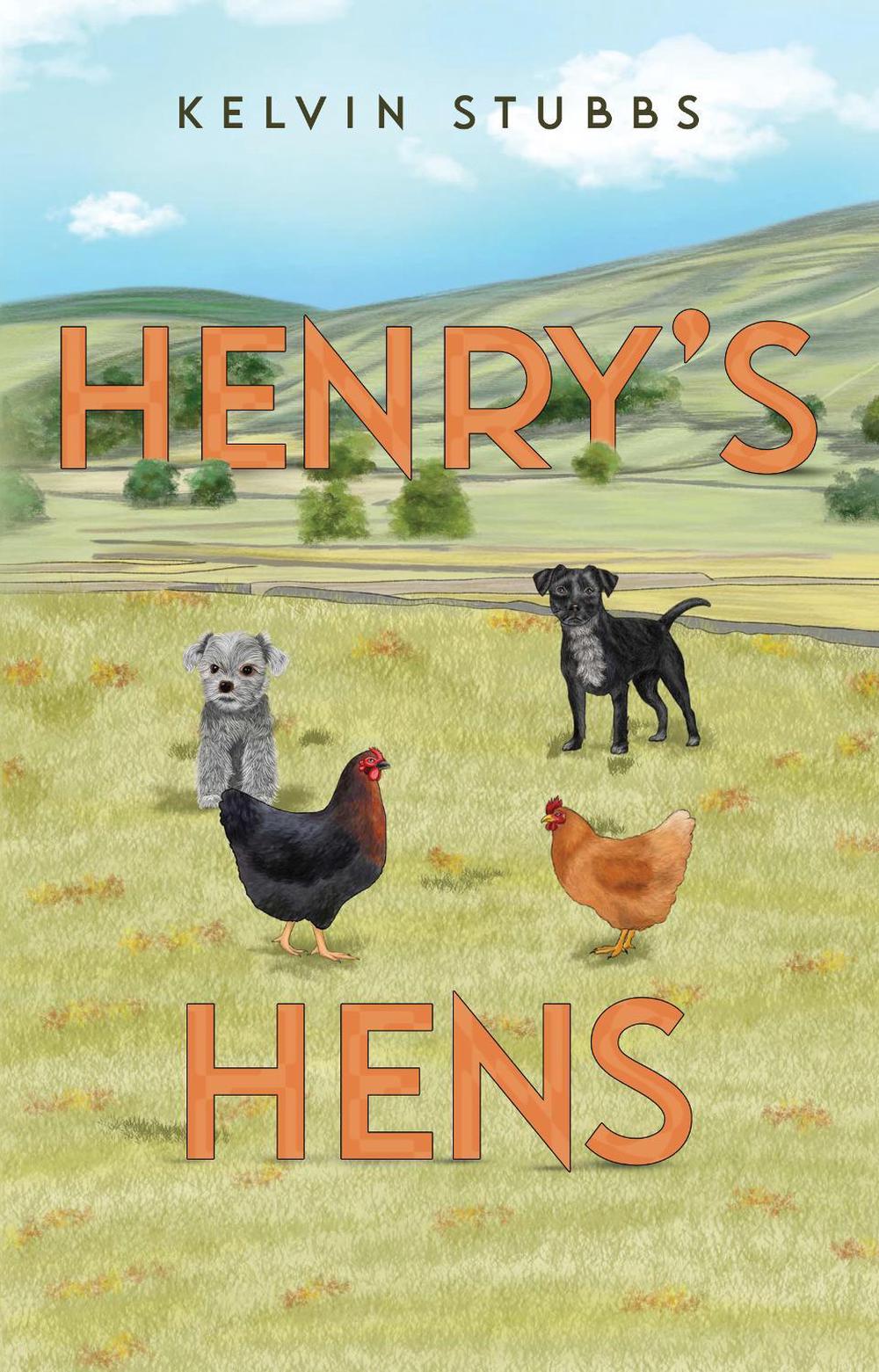 Henry's Hens, 9781837943586