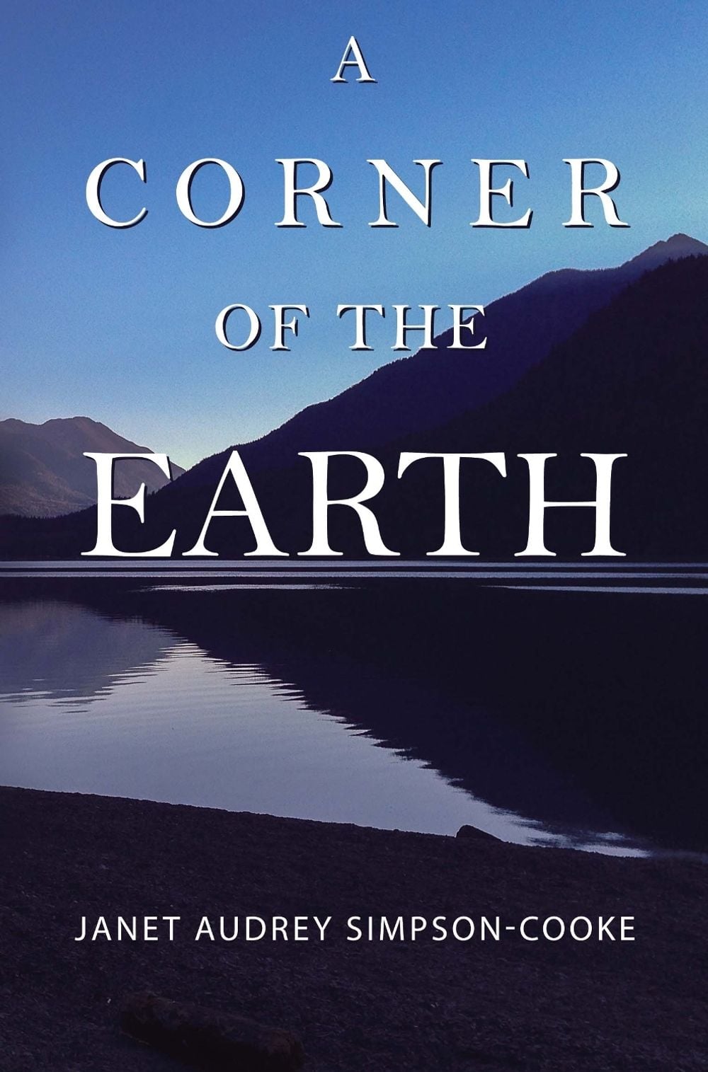 A Corner of the Earth by Janet Audrey Simpson-Cooke - ISBN: 9781837946488