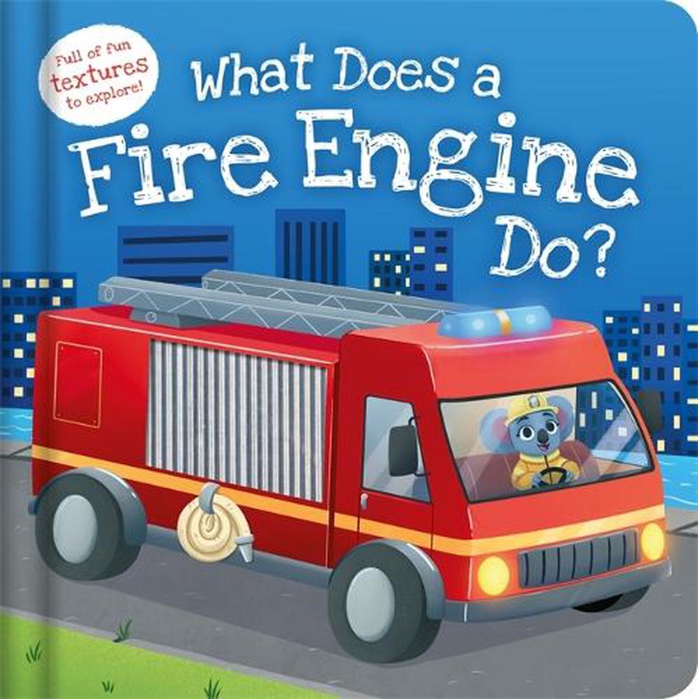 What Does a Fire Engine Do?, 9781837954704