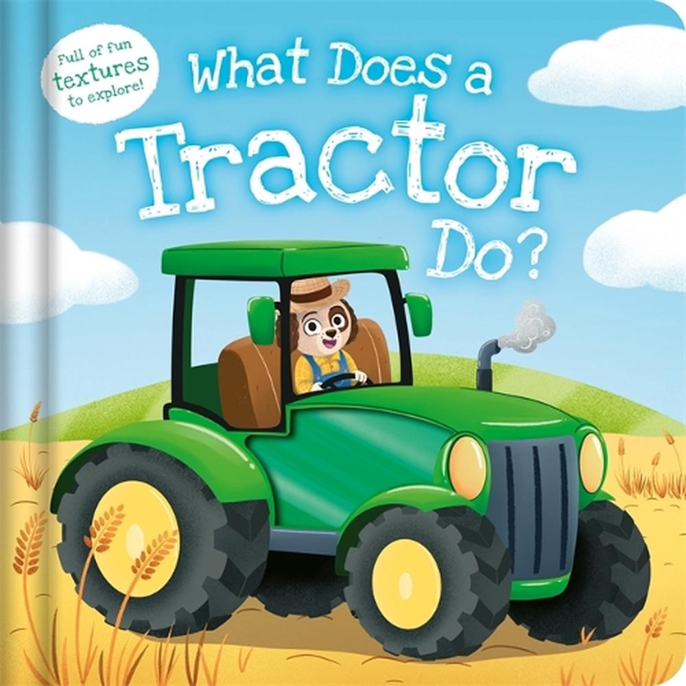 What Does a Tractor Do?, 9781837954711