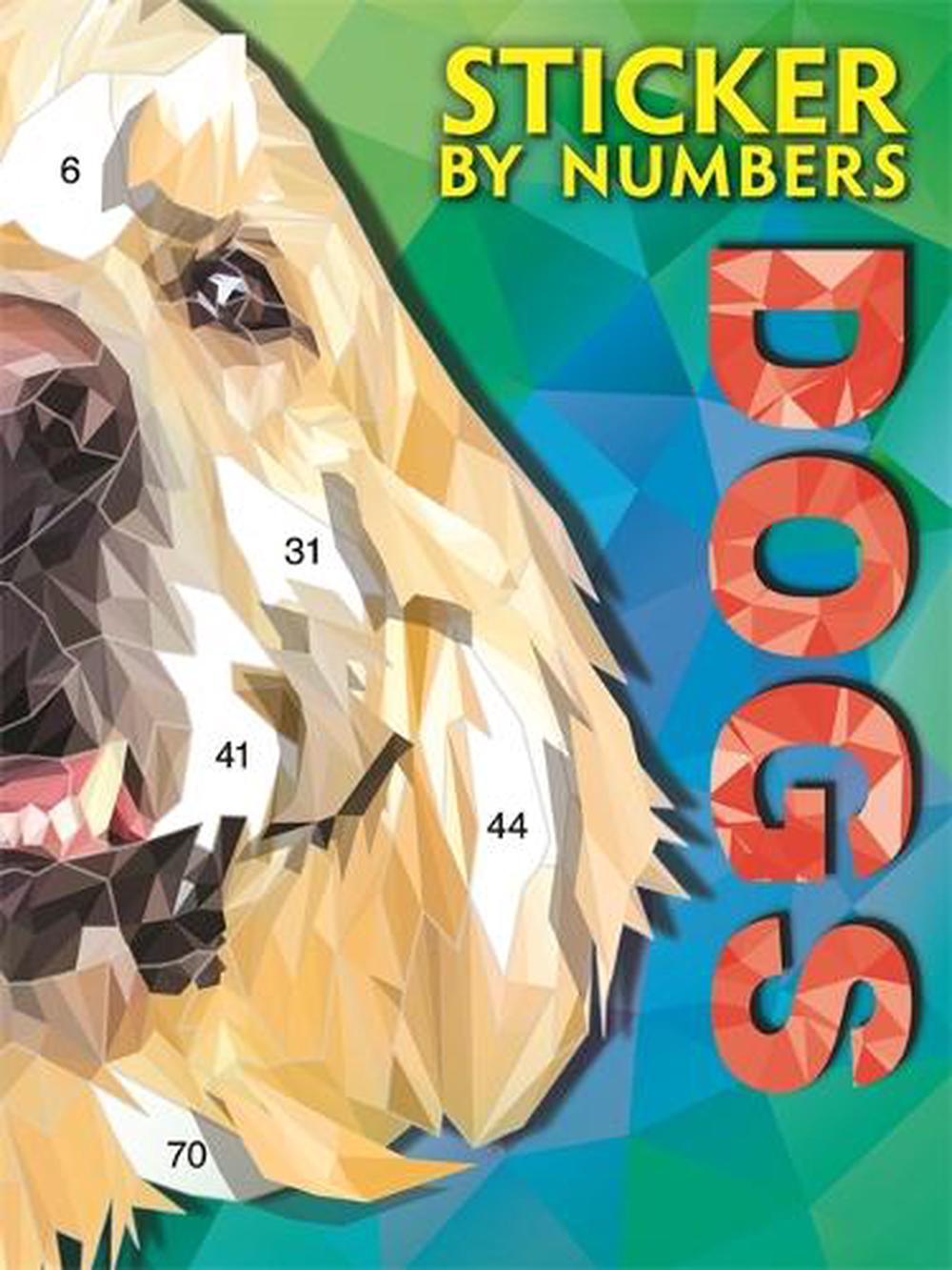 Sticker By Numbers: Dogs, 9781837956074