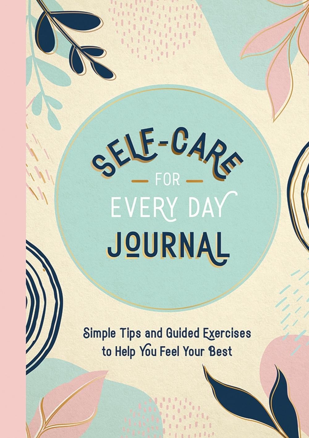 Self-Care for Every Day Journal by Summersdale Publishers - ISBN: 9781837991365