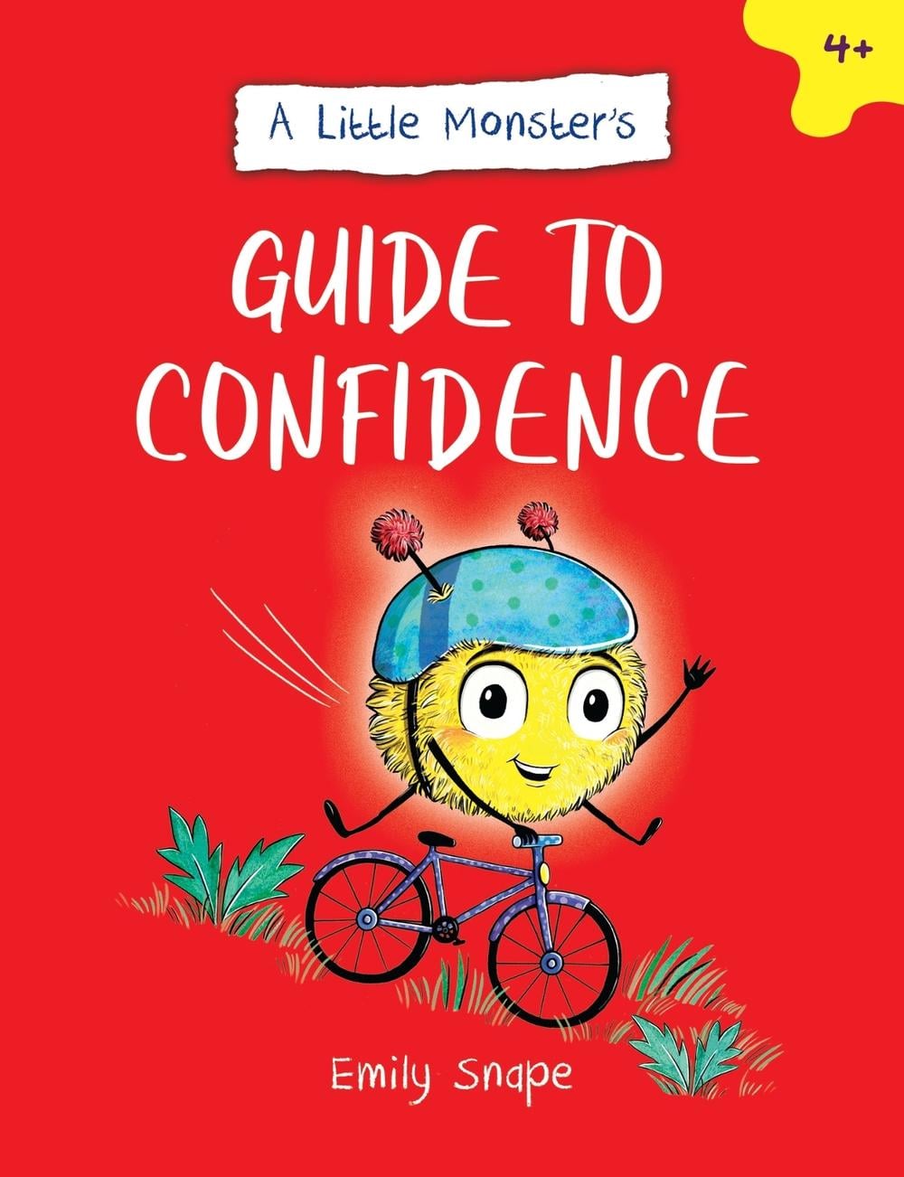 A Little Monster’s Guide to Confidence by Emily Snape - ISBN: 9781837992096