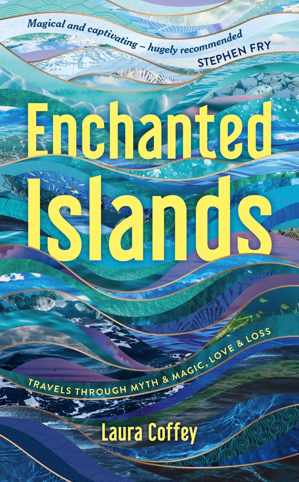 Enchanted Islands by Laura Coffey - ISBN: 9781837993130