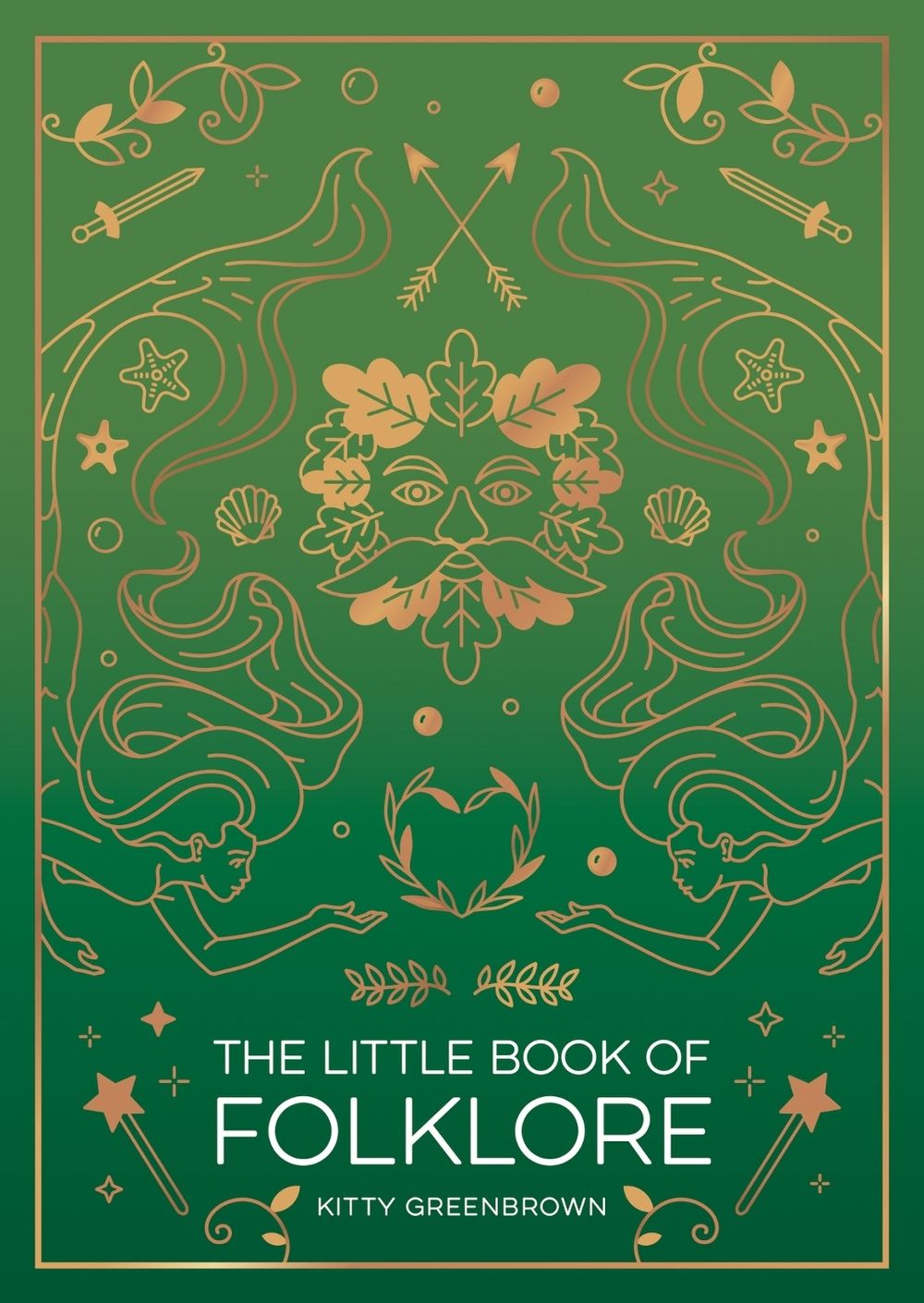 The Little Book of Folklore by Kitty Greenbrown - ISBN: 9781837993215