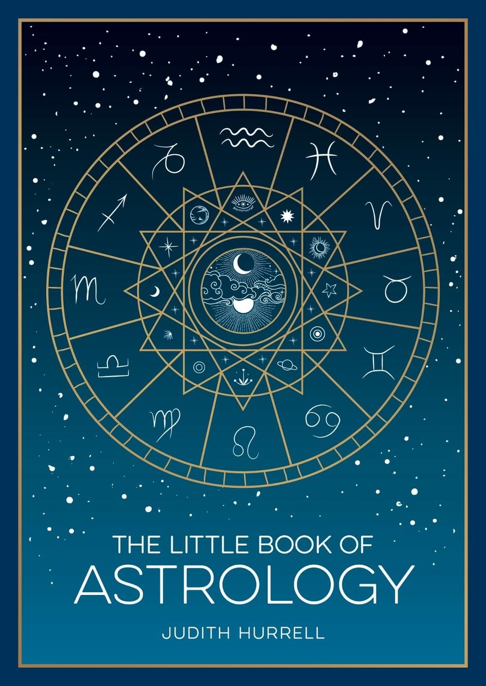 The Little Book of Astrology by Judith Hurrell - ISBN: 9781837993925