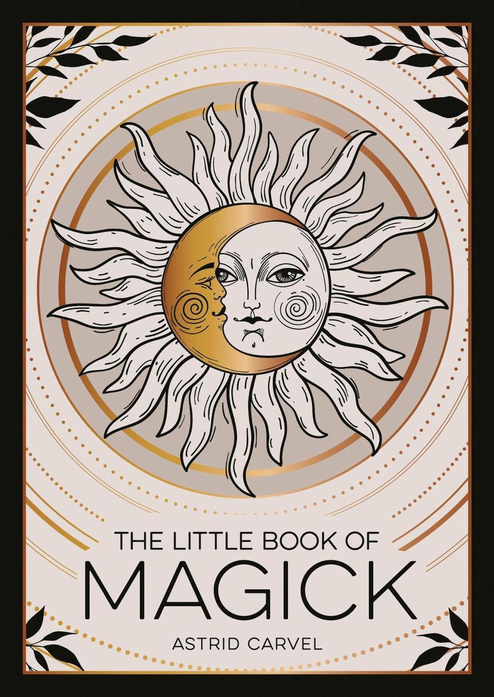 The Little Book of Magick by Summersdale Publishers - ISBN: 9781837994137