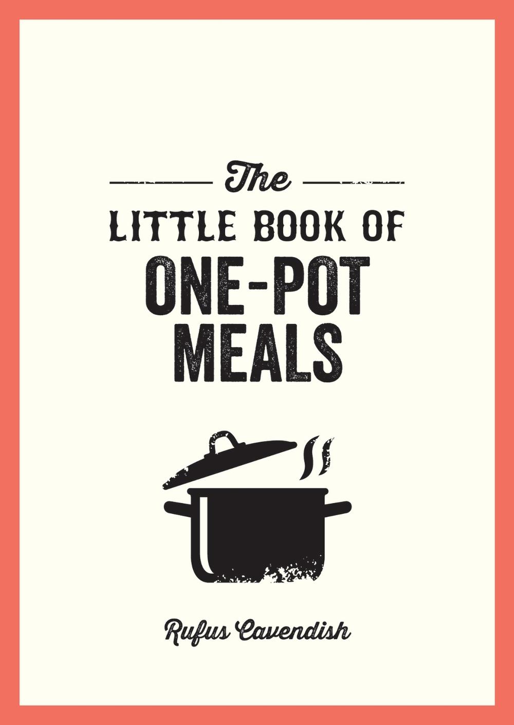 The Little Book of One-Pot Meals, 9781837994588