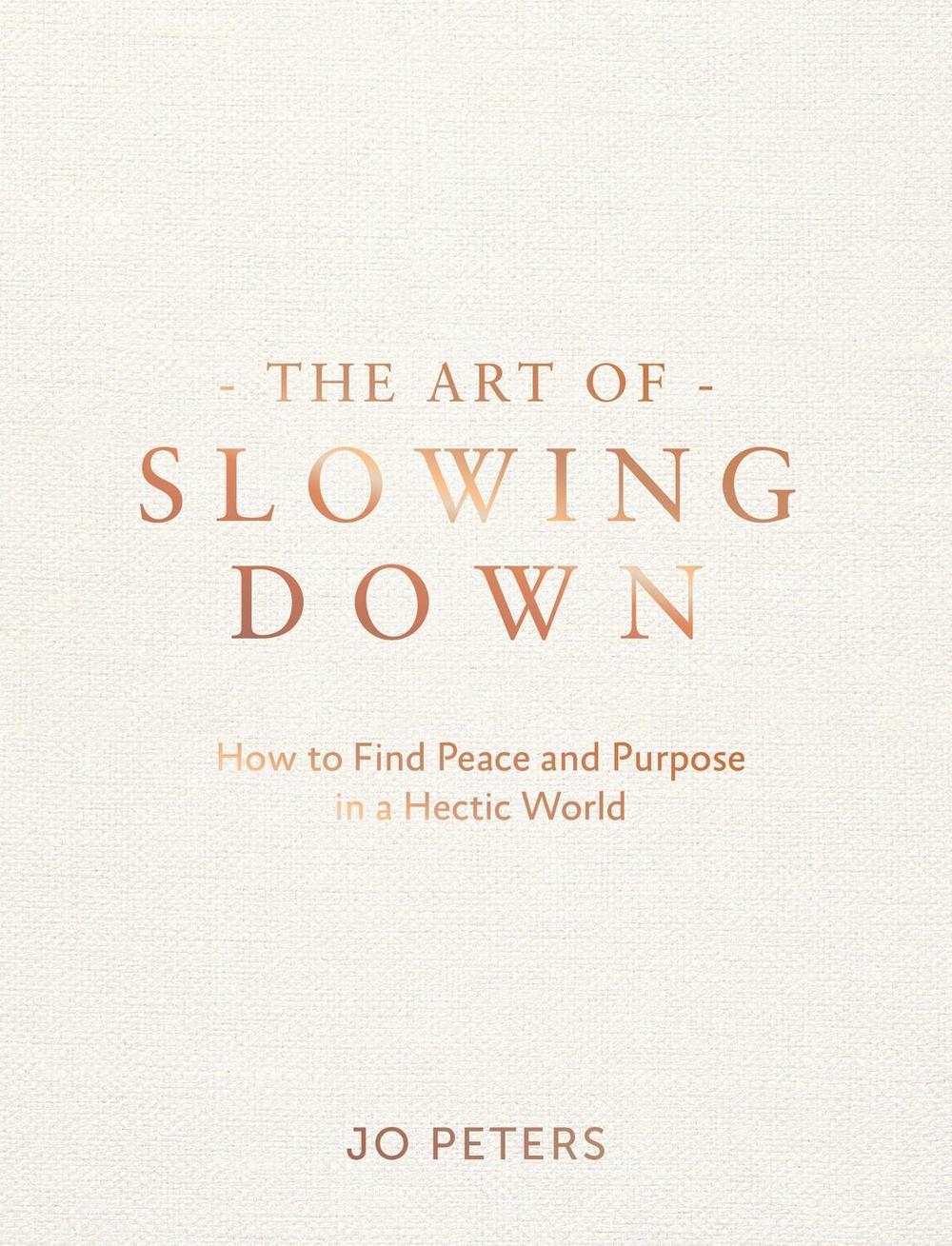 The Art of Slowing Down, 9781837996377