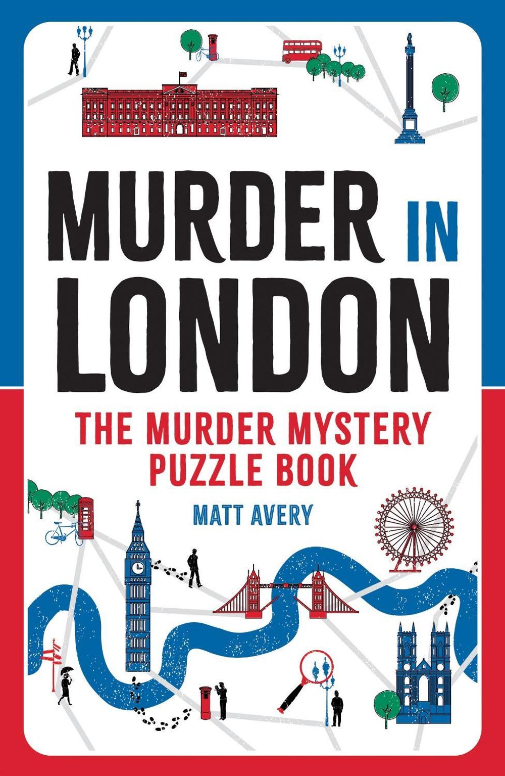 Murder in London by Matt Avery - ISBN: 9781837997190