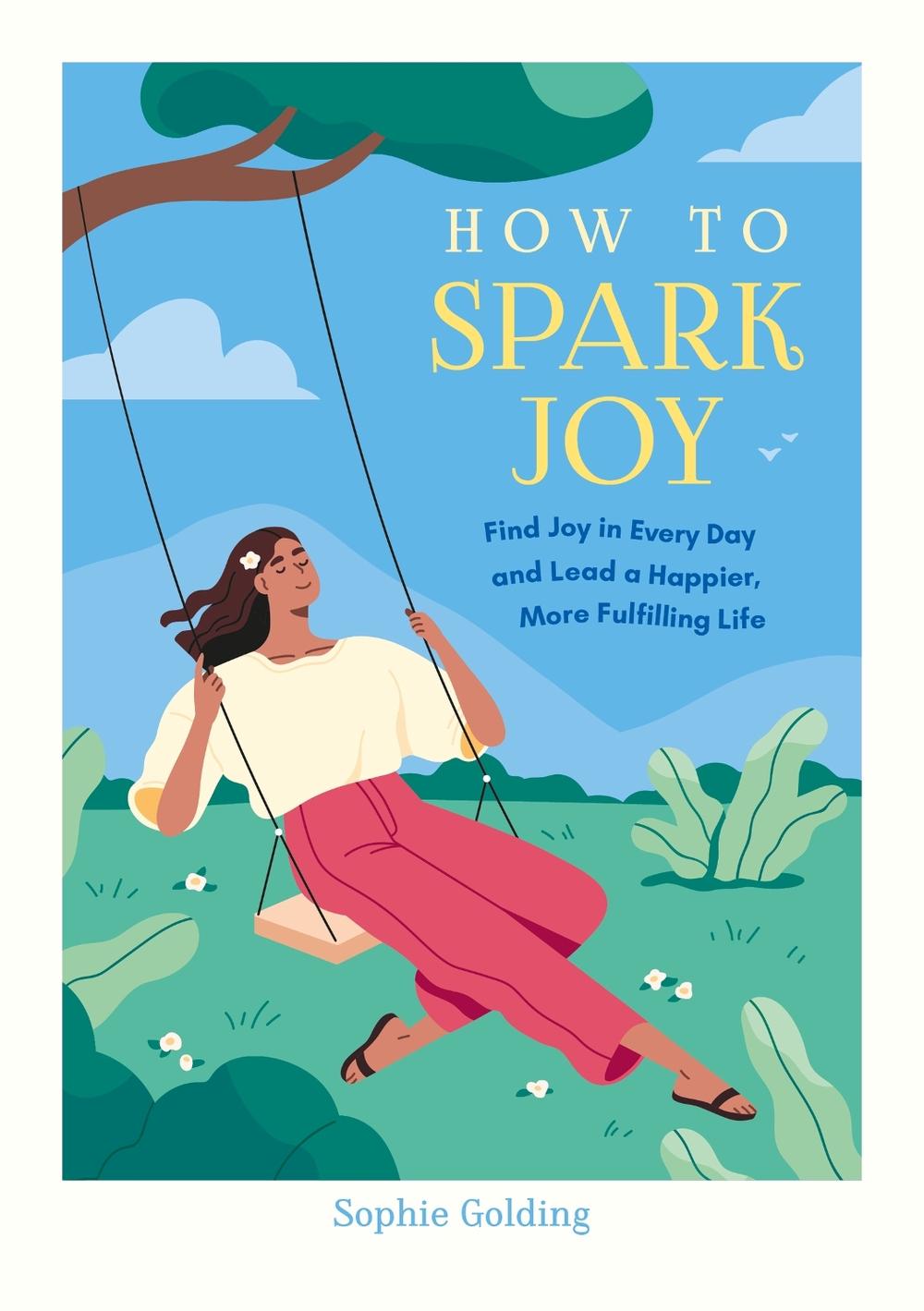How to Spark Joy, 9781837997497