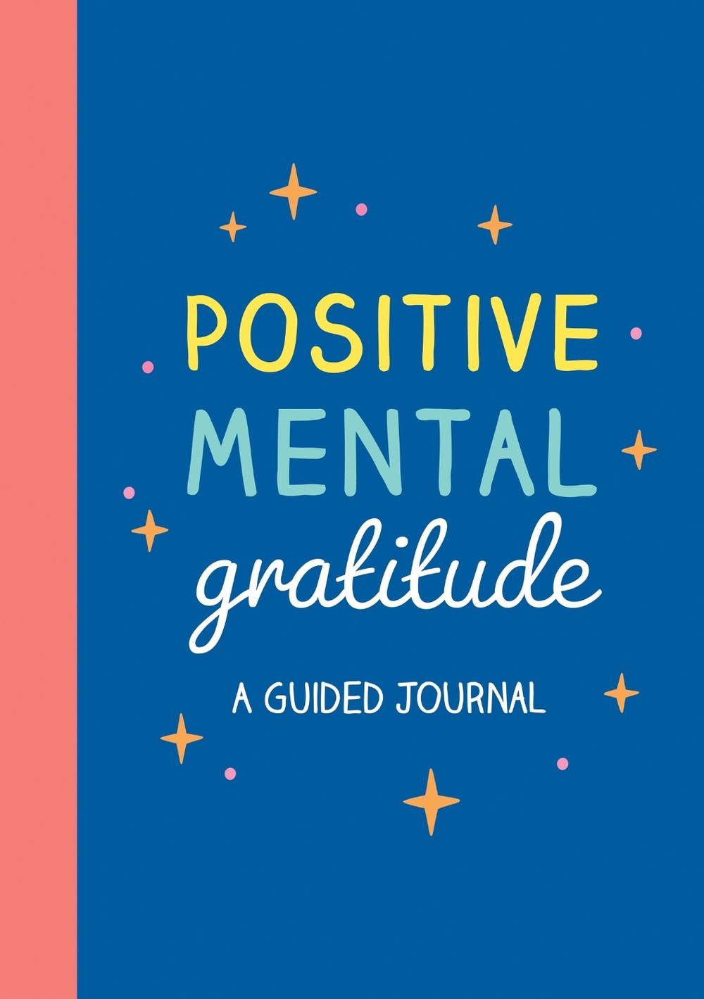 Positive Mental Gratitude by Summersdale Publishers - ISBN: 9781837997558