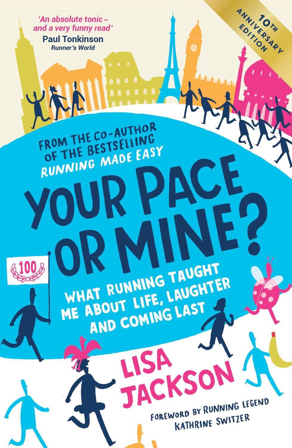 Your Pace or Mine? 10th Anniversary Edition, 9781837998791