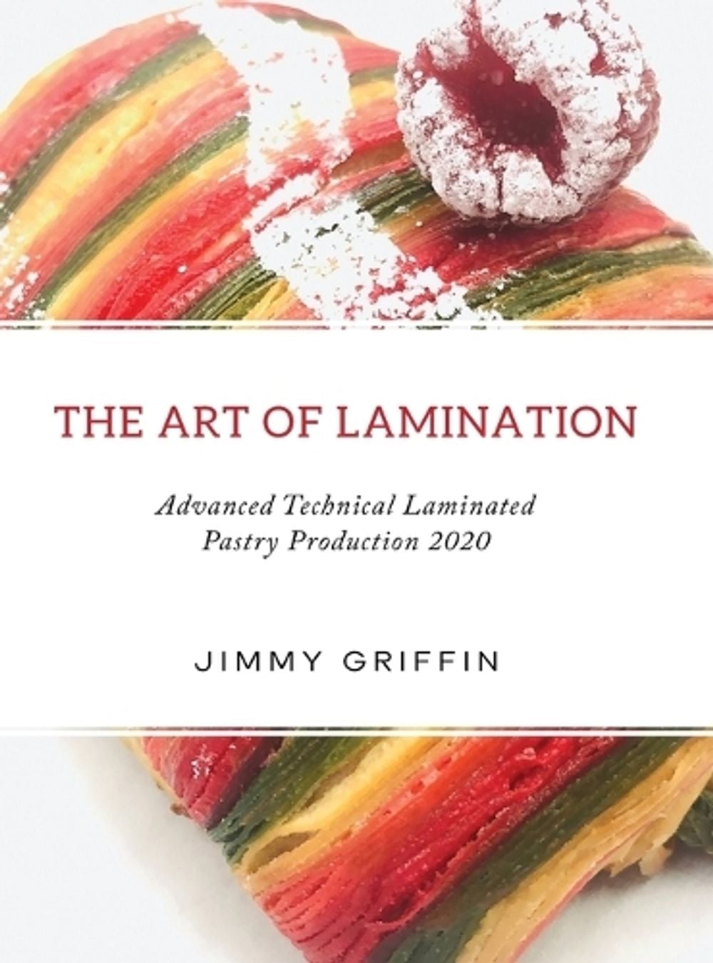 The Art of Lamination by Jimmy Griffin - ISBN: 9781838108236