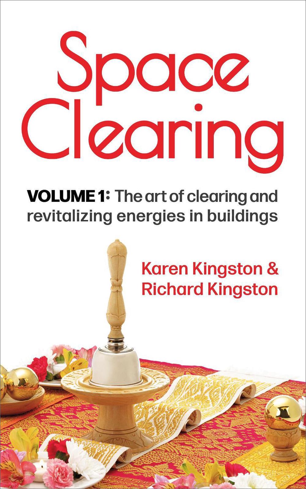 Space Clearing, Volume 1, 9781838250416