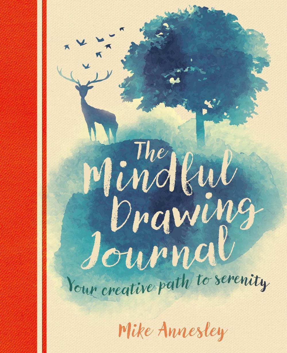 Mike Annesley The Mindful Drawing Journal, 9781838573805
