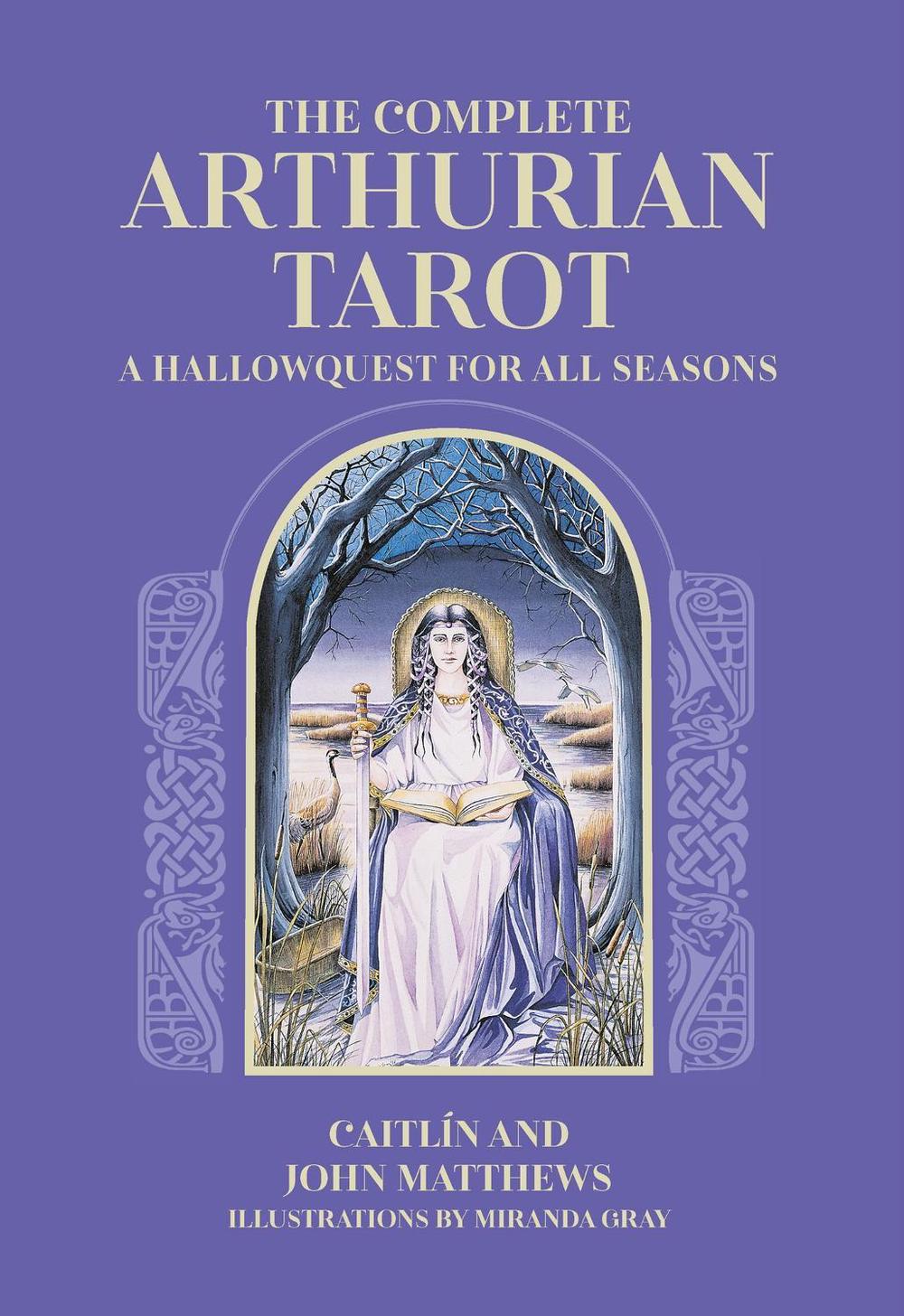 The Complete Arthurian Tarot, 9781838611286
